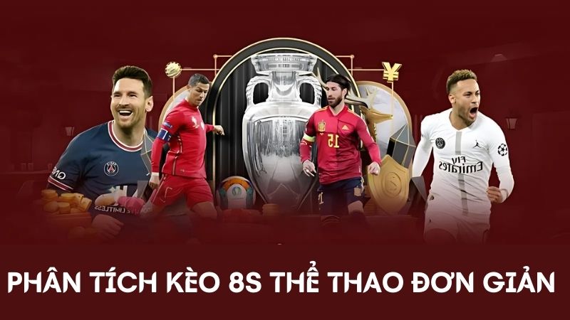 8s thể thao Phân tích kèo 