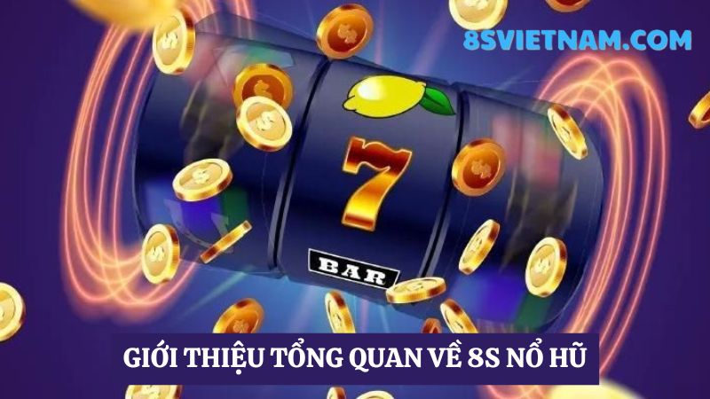 8s nổ hũ 